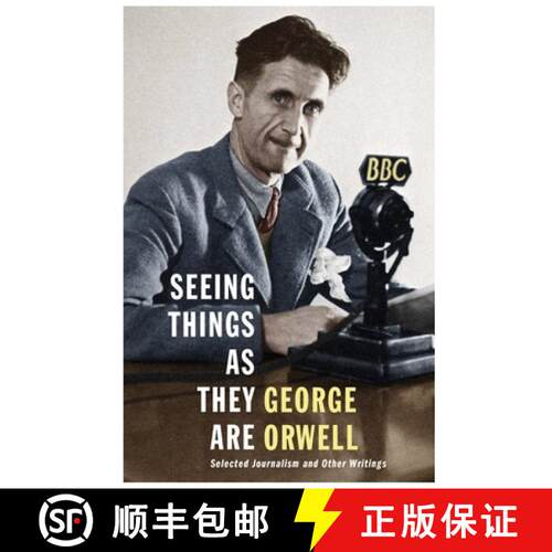 【3-4周达】精装 Seeing Things as They Are : Selected Journalism and Other Writings [9781846558993]