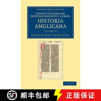 【3-4周达】Thomae Walsingham, quondam monachi S. Albani, Historia Anglicana 2 Volume Set: - Thomae Wa... [9781108057165]