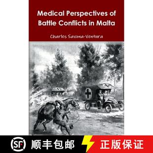 【3-4周达】Medical Perspectives of Battle Conflicts in Malta [9781326886936]