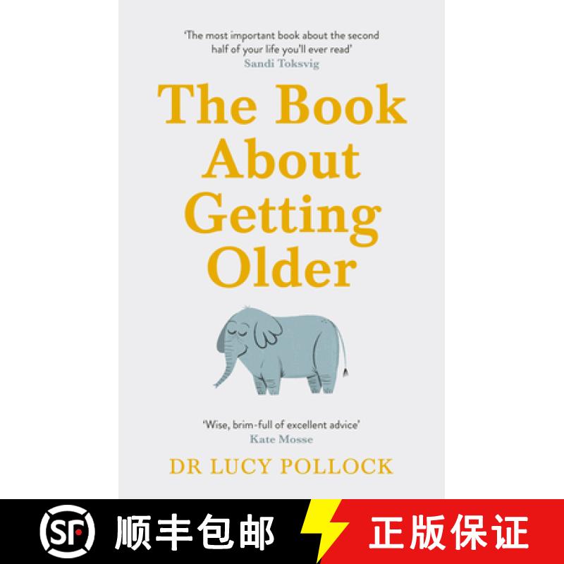 【3-4周达】The Book about Getting Older: The Essential Comforting Guide to Ageing with Wise Advice fo... [9781405944434]