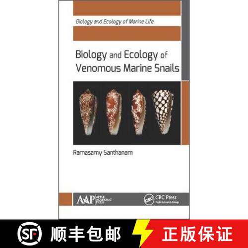 【3-4周达】精装 Biology and Ecology of Venomous Marine Snails [9781771883306]