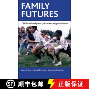 Urban 9781847429704 Family and Poverty Childhood 3周达 Futures Neighbourhoods