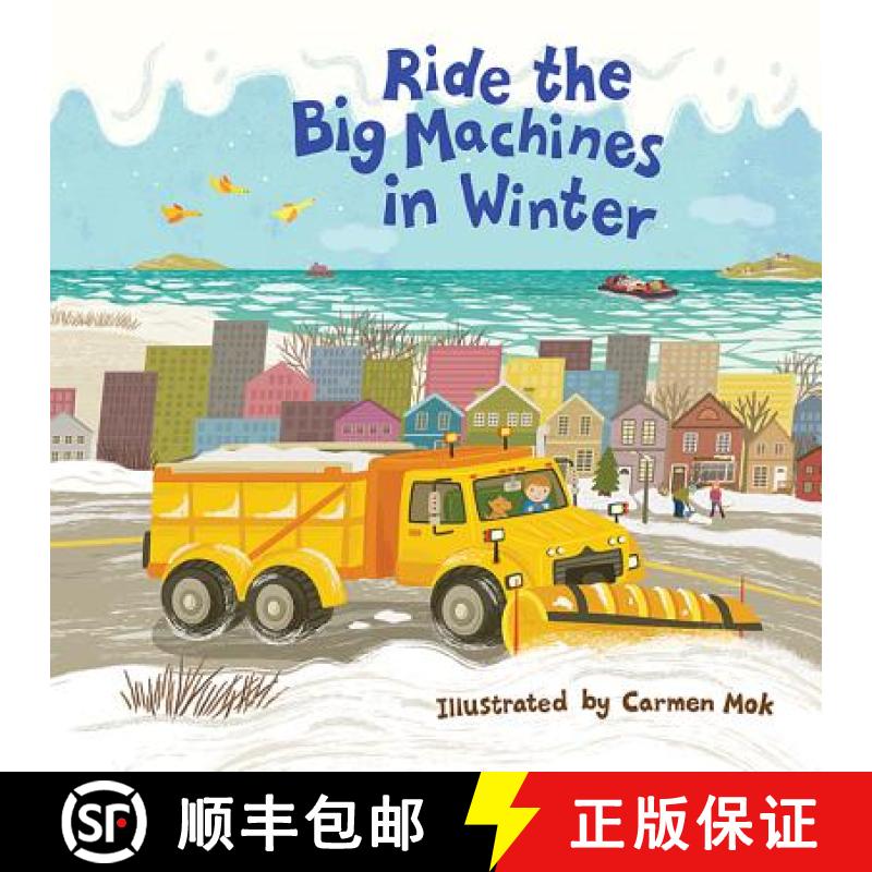【3-4周达】Ride the Big Machines in Winter: My Big Machines Series [9781443450485]