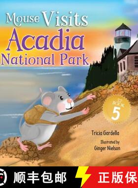 【3-4周达】Mouse Visits Acadia National Park [9781959412502]