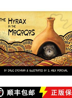 预订 The Hyrax in the Mogogos [9781480888135]