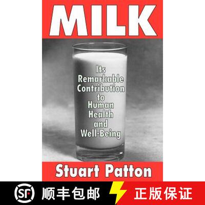 【3-4周达】Milk : Its Remarkable Contribution to Human Health and Well-being [9781412805117]
