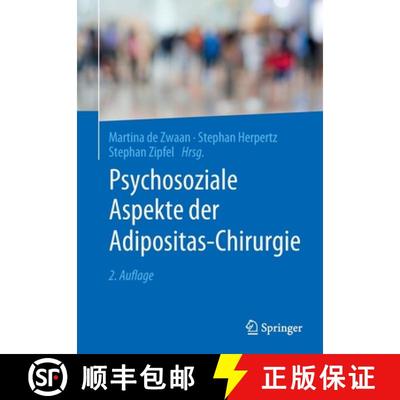 【3-4周达】Psychosoziale Aspekte Der Adipositas-Chirurgie [9783662655559]