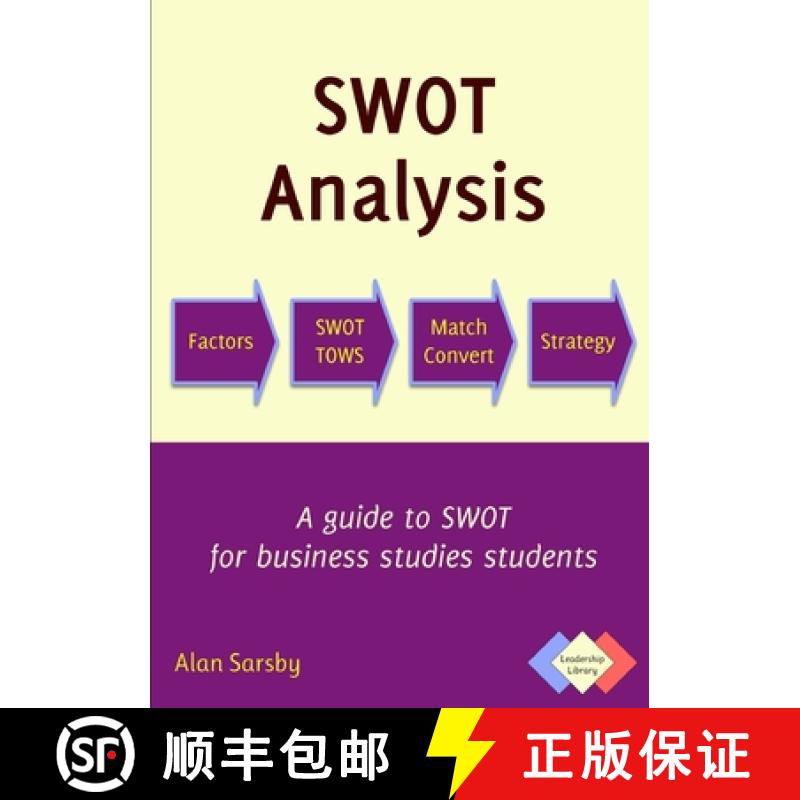 【3-4周达】Swot Analysis: A Guide to Swot for Business Studies Students [9780993250422]