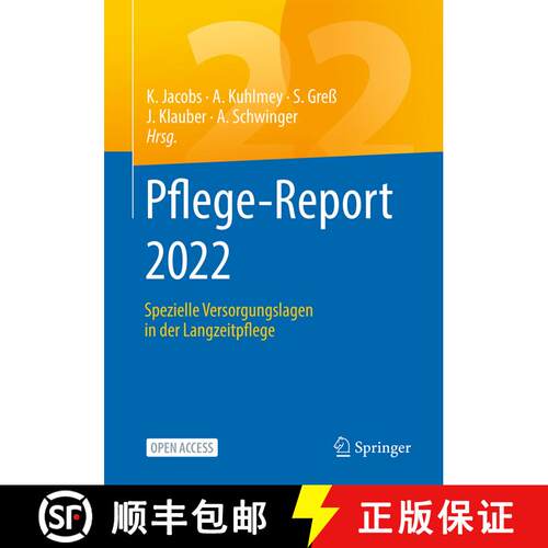 【3-4周达】Pflege-Report 2022: Spezielle Versorgungslagen in der Langzeitpflege [9783662652039]