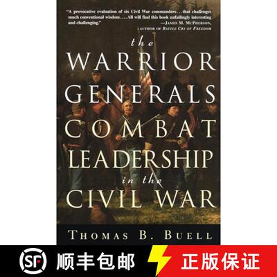 【3-4周达】The Warrior Generals: Combat Leadership in the Civil War [9780609801734]