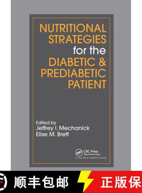预订 Nutritional Strategies for the Diabetic & Prediabetic Patient [9780367453848]