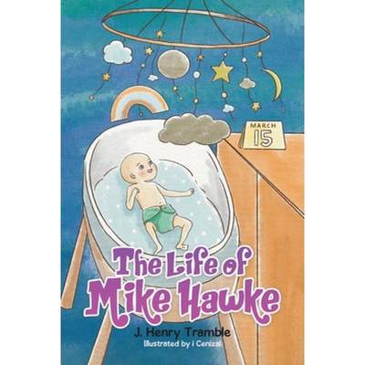 【4周达】The Life of Mike Hawke [9780228887058]