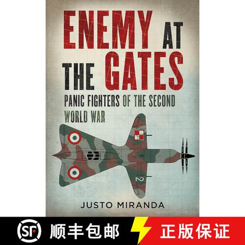 【3-4周达】精装 Enemy at the Gates: Panic Fighters of the Second World War [9781781557662]