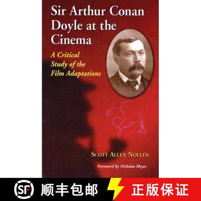 【3-4周达】Sir Arthur Conan Doyle at the Cinema : A Critical Study of the Film Adaptations [9780786421244]