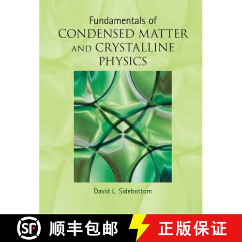 【3-4周达】精装 Fundamentals of Condensed Matter and Crystalline Physics: An Introduction for Student... [9781107017108]