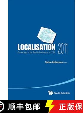 Localisation 2011 - Proceedings of the Satellite Conference of LT 26 [9789814436854]