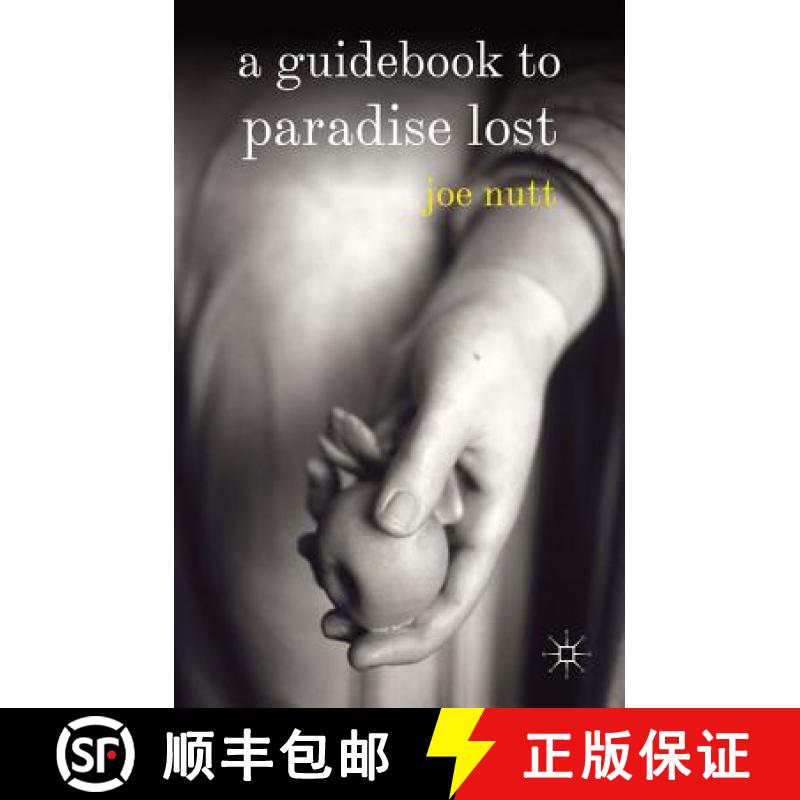 【3-4周达】A Guidebook to Paradise Lost [9780230536647]