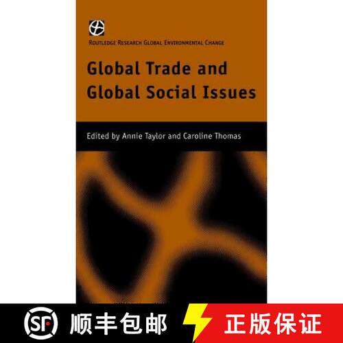 【3-4周达】精装 Global Trade and Global Social Issues [9780415181709]