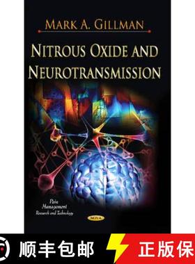 【3-4周达】Nitrous Oxide and Neurotransmission [9781614701064]