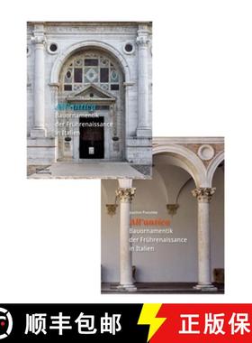 【3-4周达】»All'antica« - Bauornamentik Der Frührenaissance in Italien [9783422802292]