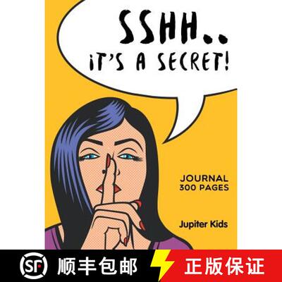 【3-4周达】Sshh. It's a Secret!: Journal 300 Pages [9781682604724]