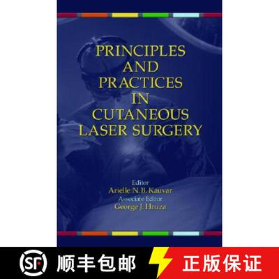 【3-4周达】Principles and Practices in Cutaneous Laser Surgery [9780824758332]