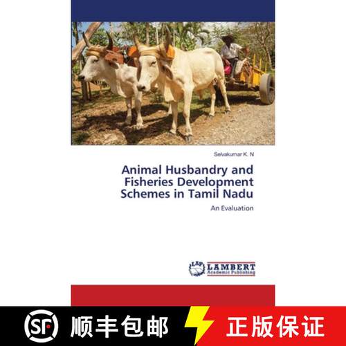 预订 Animal Husbandry and Fisheries Development Schemes in Tamil Nadu [9786203411270]