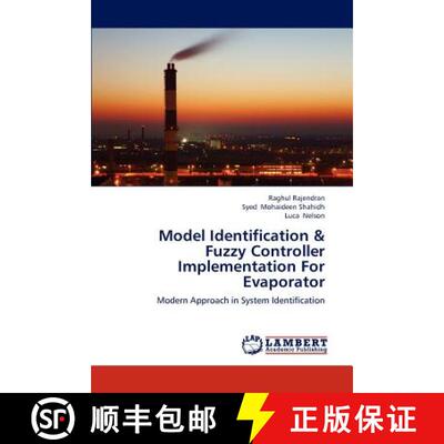 预订 Model Identification & Fuzzy Controller Implementation For Evaporator [9783659251634]