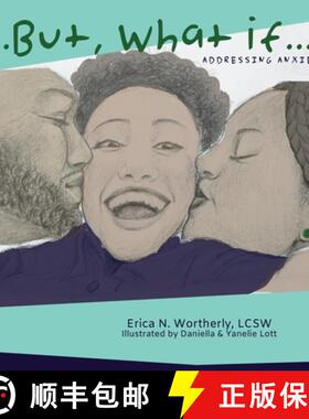 【3-4周达】...But, What If...: Addressing Anxiety [9781933518459]