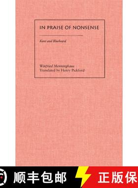 【3-4周达】In Praise of Nonsense: Kant and Bluebeard [9780804729529]