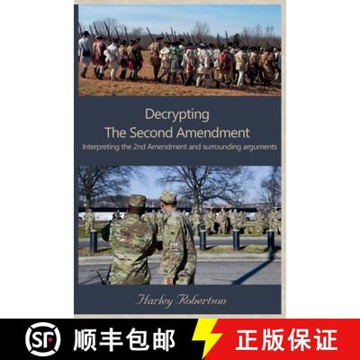 【2-3周达】Decrypting The Second Amendment [9798227338143]