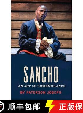 预订 Sancho: An Act of Rememberance: An Act of Remembrance [9781849431491]