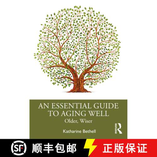 【3-4周达】An Essential Guide to Aging Well : Older, Wiser [9780367223861]