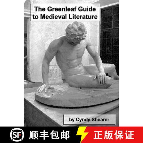 【3-4周达】The Greenleaf Guide to Medieval Literature [9781882514458]