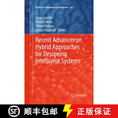 【3-4周达】Recent Advances on Hybrid Approaches for Designing Intelligent Systems (Softcover reprint ... [9783319382746]