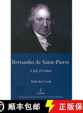【3-4周达】Bernardin de St Pierre, 1737-1814: A Life of Culture [9781900755818]
