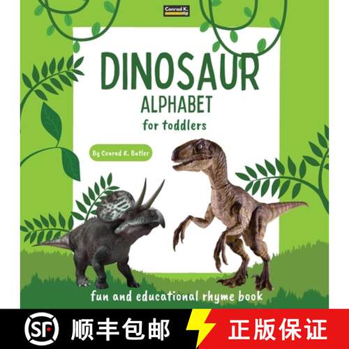 【3-4周达】Dinosaur Alphabet for Toddlers: ABC rhyming book for kids to learn the alphabet with reali... [9788367600354]