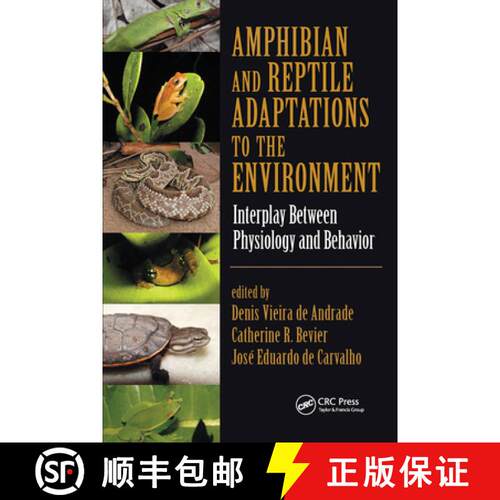 【3-4周达】Amphibian and Reptile Adaptations to the Environment: Interplay Between Physiology and Beh... [9780367574758]