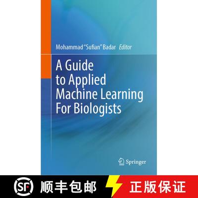 【3-4周达】A Guide to Applied Machine Learning for Biologists [9783031222054]