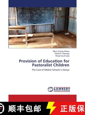 预订 Provision of Education for Pastoralist Children [9783659488269]