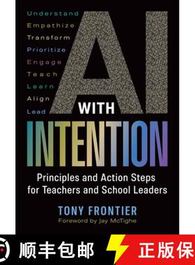 【3-4周达】AI with Intention: Principles and Action Steps for Teachers and School Leaders [9781416633624]