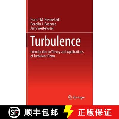 【3-4周达】Turbulence : Introduction to Theory and Applications of Turbulent Flows [9783319315973]