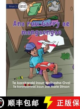 预订 Garry's Messy Room - Ana ruu Garry ae mangaongao (Te Kiribati) [9781922844477]