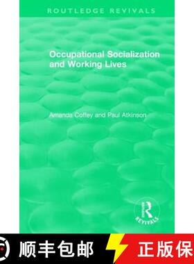 【3-4周达】Occupational Socialization and Working Lives (1994) [9781138480261]