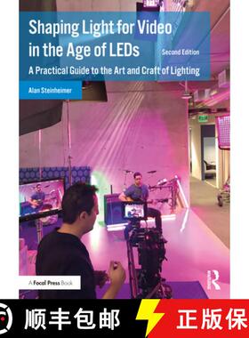 【3-4周达】Shaping Light for Video in the Age of LEDs: A Practical Guide to the Art and Craft of Ligh... [9780367819095]