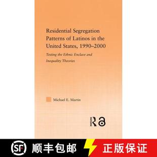 States Segregation Patterns 1990 9780415542067 Latinos United the 4周达 Residential 2000