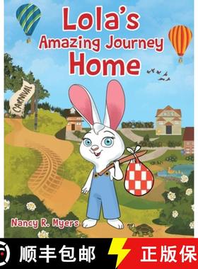 预订 Lola's Amazing Journey Home [9781662441813]
