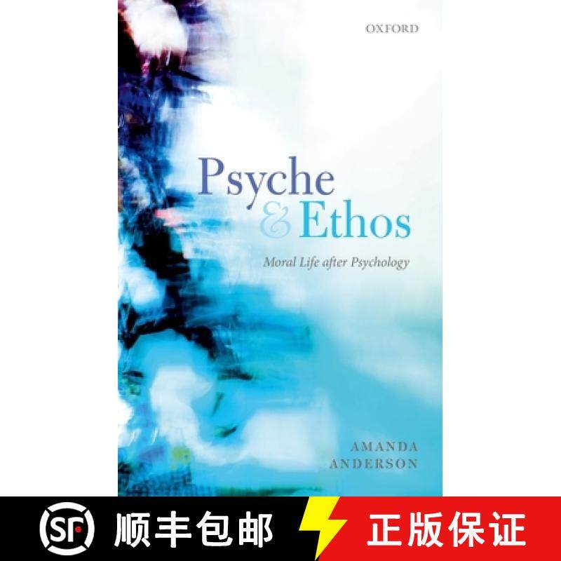 【3-4周达】Psyche and Ethos: Moral Life After Psychology [9780198755821]