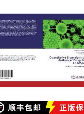 预订 Quantitative Bioanalysis of Anticancer Drugs by LC-MS/MS [9783330080515]