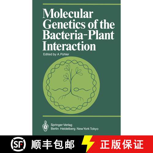 【3-4周达】Molecular Genetics of the Bacteria-Plant Interaction (Softcover reprint of the original 1s... [9783642693403]